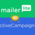 MailerLite vs ActiveCampaign: 2025—Which Is the Best Marketing Tool?