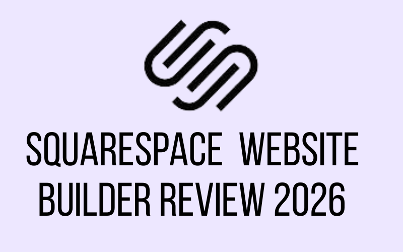 You are currently viewing Squarespace Website Builder—2026 Review